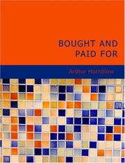 Cover of: Bought and Paid For (Large Print Edition) by Arthur Hornblow