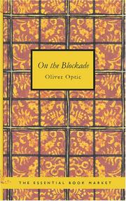 Cover of: On The Blockade by Oliver Optic