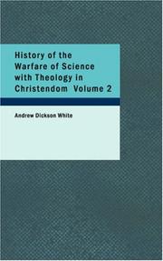 Cover of: History of the Warfare of Science with Theology in Christendom Volume 2 by Andrew Dickson White