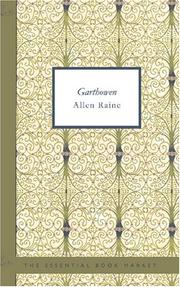 Cover of: Garthowen: A Story of a Welsh Homestead