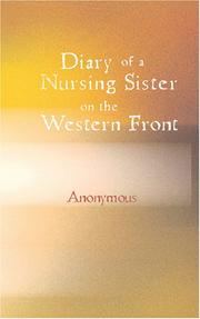 Cover of: Diary of a Nursing Sister on the Western Front by Anonymous