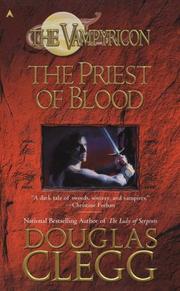 Cover of: The Priest of Blood (The Vampyricon) by Douglas Clegg