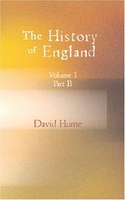 Cover of: The History of England Vol.I. Part B. by David Hume