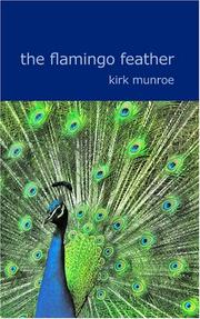 Cover of: The Flamingo Feather by Kirk Munroe, Kirk Munroe