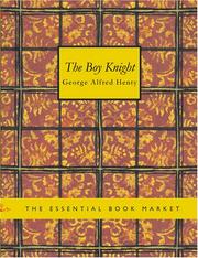 Cover of: The Boy Knight (Large Print Edition) by G. A. Henty, G. A. Henty