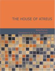 Cover of: The House of Atreus (Large Print Edition): The House of Atreus (Large Print Edition) by Aeschylus