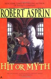 Cover of: Hit or Myth (Robert Asprin's Myth)