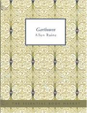 Cover of: Garthowen (Large Print Edition): A Story of a Welsh Homestead