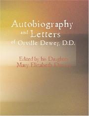 Cover of: Autobiography and Letters of Orville Dewey D.D. (Large Print Edition): Edited by his Daughter