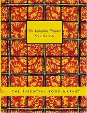 Cover of: The Substitute Prisoner (Large Print Edition)