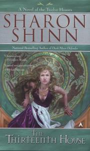 Cover of: The Thirteenth House (The Twelve Houses) | Sharon Shinn