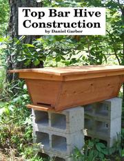 Cover of: Top Bar Hive Construction