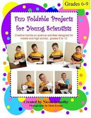 Cover of: Fun Foldable Projects for Young Scientists | 