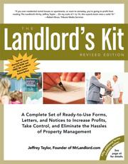 Cover of: The Landlord's Kit: A Complete Set of Ready to use Forms, Letters, and Notices to Increase Profits, Take Control and Eliminate the Hassles of Property Management.