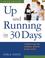 Cover of: Up and Running in 30 Days