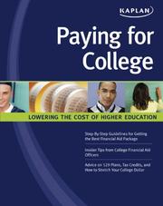 Cover of: Paying for College: Lowering the Cost of Higher Education (Straight Talk on Paying for College)