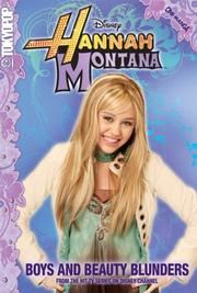 Cover of: Hannah Montana, Volume 3: Boys and Beauty Blunders (Hannah Montana Cine-manga #3)