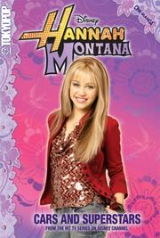 Cover of: Hannah Montana Volume 4: Cars and Superstars (Hannah Montana)
