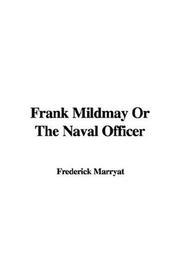 Cover of: Frank Mildmay Or The Naval Officer