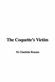 Cover of: The Coquette's Victim