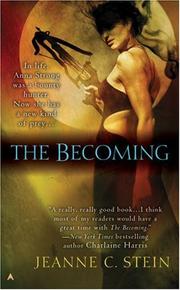 Cover of: The Becoming: The Anna Strong Chronicles (Book 1)