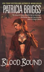 Cover of: Blood Bound (Mercy Thompson Series, Book 2) by Patricia Briggs