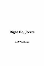 Cover of: Right Ho, Jeeves by P. G. Wodehouse