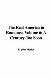 Cover of: The Real America in Romance: A Century Too Soon