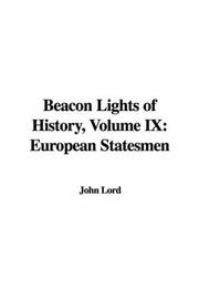 Cover of: Beacon Lights of History by John Lord, John Lord