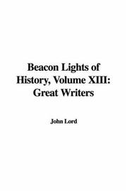 Cover of: Beacon Lights of History by John Lord, John Lord