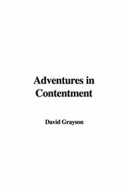 Cover of: Adventures in Contentment by David Grayson, David Grayson