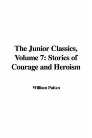 Cover of: The Junior Classics by William Patten, William Patten