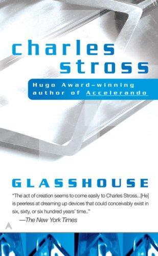 Glasshouse by Charles Stross