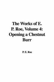 Opening a Chestnut Burr by Edward Payson Roe