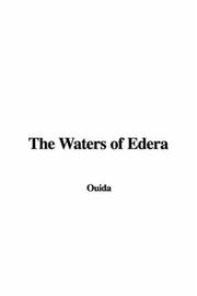 Cover of: The Waters of Edera by Ouida