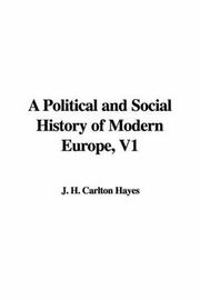 Cover of: A Political And Social History of Modern Europe