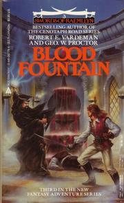 Cover of: Blood Fountain (Swords of Raemllyn, Book 3) by Robert E. Vardeman, Geo. W. Proctor