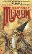 THE BOOK OF MERLYN  (prologue By Sylvia Townsend Warner )