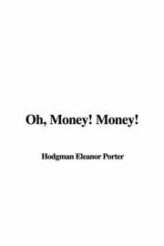 Cover of: Oh, Money! Money! by Eleanor Hodgman Porter