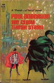 Cover of: We Claim These Stars (Dominic Flandry Series) by Poul Anderson