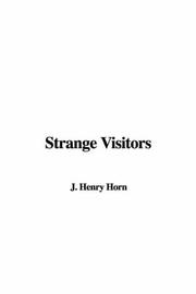 Cover of: Strange Visitors | J. Henry Horn