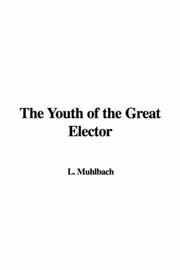 Cover of: The Youth of the Great Elector
