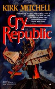 Cover of: Cry republic by Kirk Mitchell