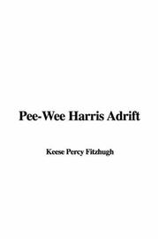 Cover of: Pee-Wee Harris Adrift by Percy Keese Fitzhugh