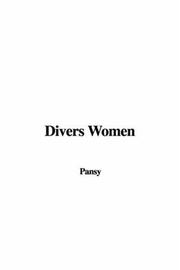 Cover of: Divers Women by Isabella Macdonald Alden