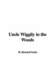 Cover of: Uncle Wiggily in the Woods