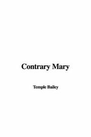 Cover of: Contrary Mary by Temple Bailey