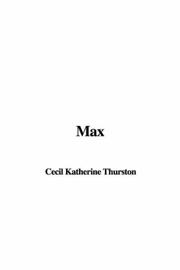 Cover of: Max | Cecil Katherine Thurston