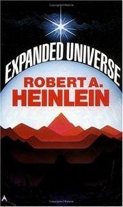 Cover of: Expanded Universe by Robert A. Heinlein