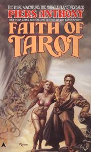 Cover of: Faith Of Tarot (Tarot Sequence) by Piers Anthony